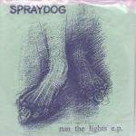 Spraydog - Run The Lights - 7